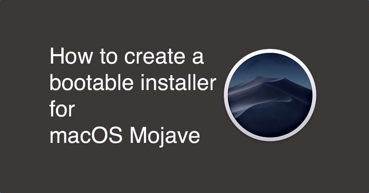 Create a bootable usb drive mac os mojave download